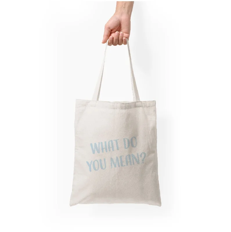 Limited Time Flash Sale What Do You Mean - Justin Tote Bag Premium Handbags With A Touch Of Elegance Limited Time Flash Sale What Do You Mean - Justin Tote Bag Premium Handbags With A Touch Of Elegance