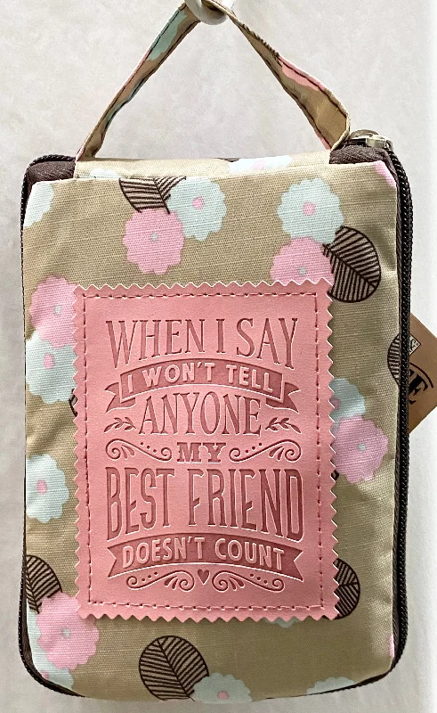Compact Bags For Minimalist Travelers When I Say I Won't Tell..Best Friend Reusable Tote Bag Best-Selling Bags Now At Exclusive Promotional Prices Compact Bags For Minimalist Travelers When I Say I Won't Tell..Best Friend Reusable Tote Bag Best-Selling Bags Now At Exclusive Promotional Prices