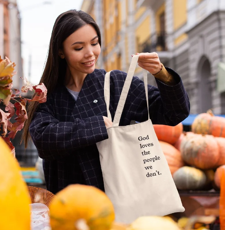 Fast Fashion Favorites God Loves The People We Don't | Tote Bag Shoulder Bags, Best Deals Today