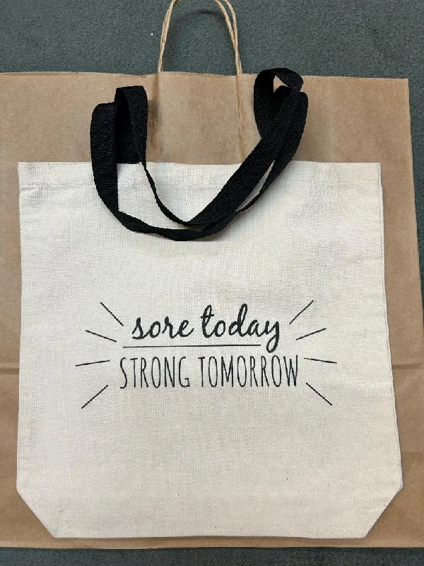 Boutique Styles Sore Today Strong Tomorrow Canvas Tote Bag Designer Bags At Low Prices Boutique Styles Sore Today Strong Tomorrow Canvas Tote Bag Designer Bags At Low Prices