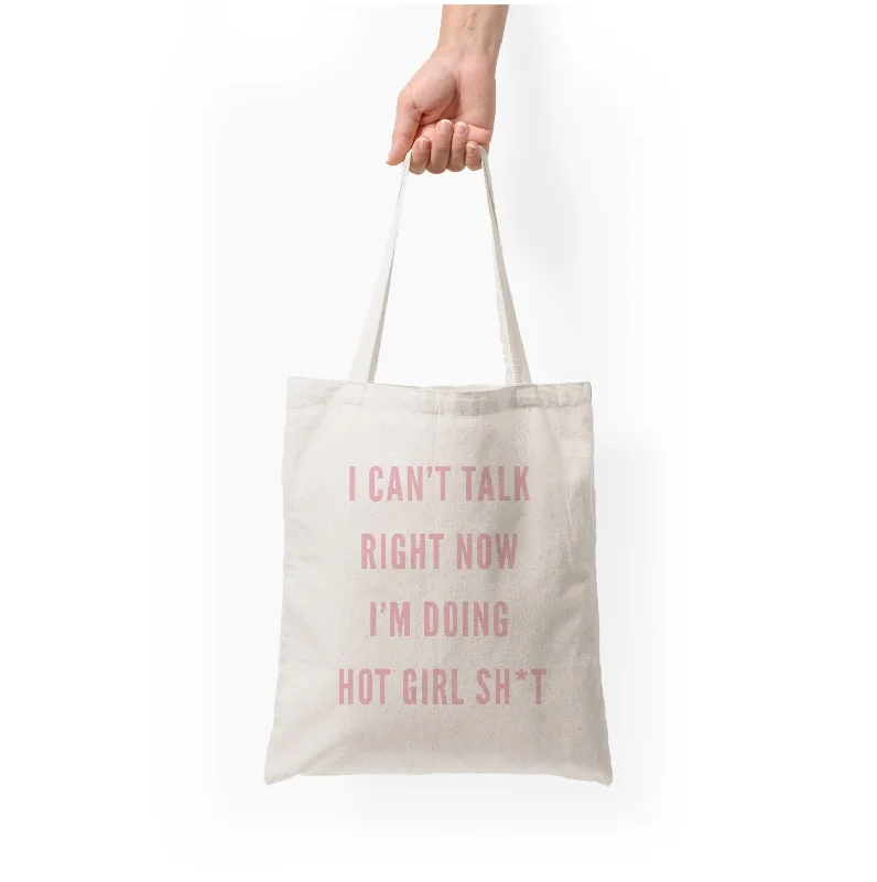 Classic Modern Offers I Can't Talk Right Now I'm Doing Hot Girl Shit Tote Bag Fashionable Handbags At Must-Have Prices Classic Modern Offers I Can't Talk Right Now I'm Doing Hot Girl Shit Tote Bag Fashionable Handbags At Must-Have Prices