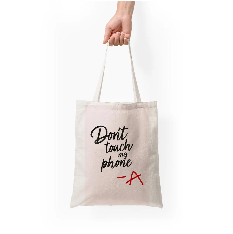 Street Style Discounts Don't Touch My Phone - PLL Tote Bag The Handbag Sale You've Been Waiting For Street Style Discounts Don't Touch My Phone - PLL Tote Bag The Handbag Sale You've Been Waiting For