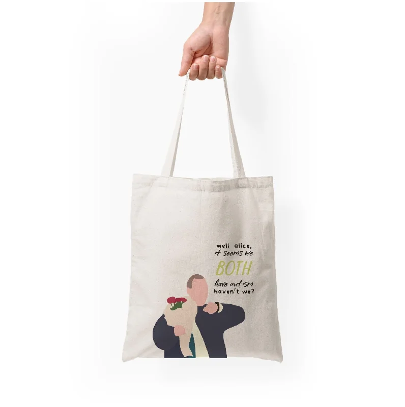 Trendy Women's Wear Collection Seems We Both Have Autism - British Pop Culture Tote Bag Fashion-Forward Bags At Exclusive Promotional Prices